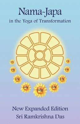Nama-Japa - In The Yoga of Transformation
