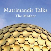 bokomslag Matrimandir Talks