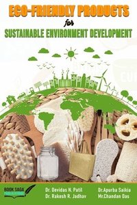 bokomslag Eco-friendly Products for Sustainable Environment Development