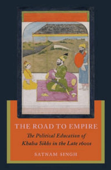 Satnam Singh - Road to Empire, Inbunden