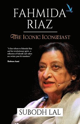 bokomslag Fahmida Riaz - The Iconic Iconoclast