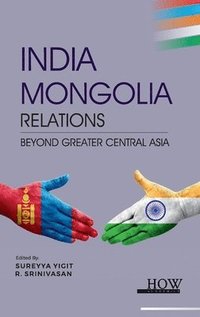 bokomslag India-Mongolia Relations