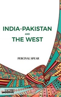 bokomslag India-Pakistan and The West