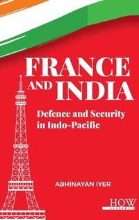 bokomslag France and India