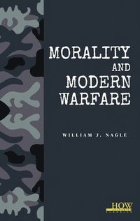 bokomslag Morality and Modern Warfare