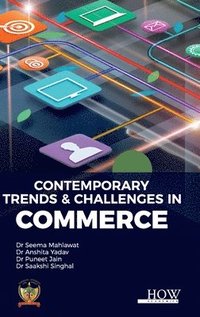 bokomslag Contemporary Trends & Challenges In Commerce