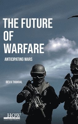 bokomslag The Future of Warfare