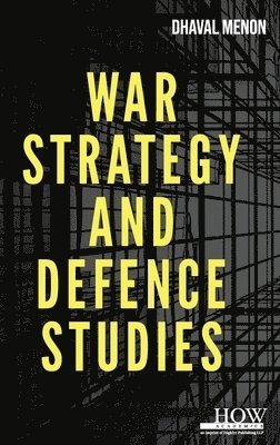 bokomslag War Strategy and Defence Studies