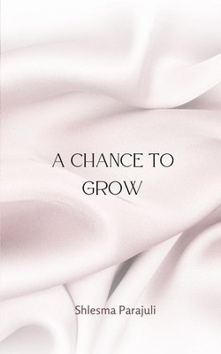 bokomslag Chance to Grow