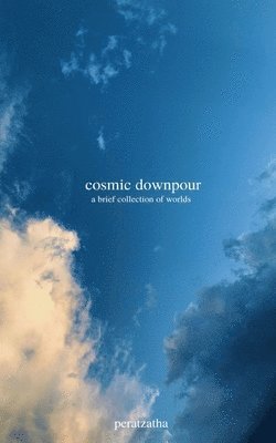 bokomslag cosmic downpour