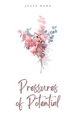 Pressures of Potential 1