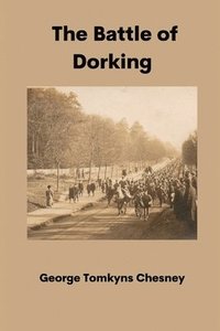 bokomslag The Battle of Dorking