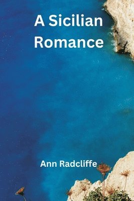 A Sicilian Romance 1