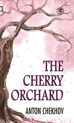 bokomslag The Cherry Orchard