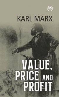 bokomslag Value, Price and Profit