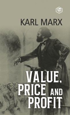 Value, Price and Profit 1