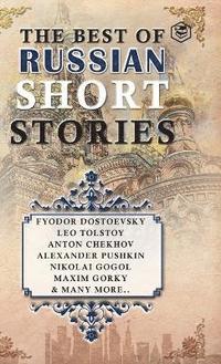 bokomslag The Best Of Russian Short Stories