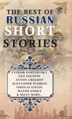 Best Of Russian Short Stories
