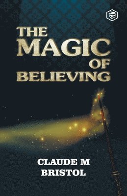 bokomslag Magic of Believing