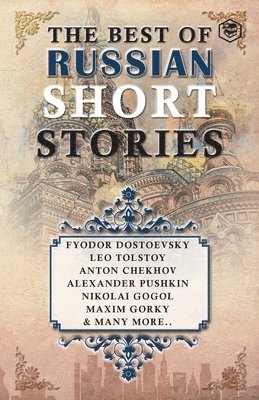The Best Of Russian Short Stories 1