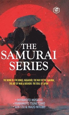 Miyamoto Musashi, Yamamoto Tsunetomo - Samurai Series, Inbunden