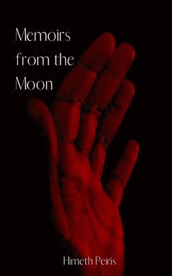 Memoirs from the Moon 1