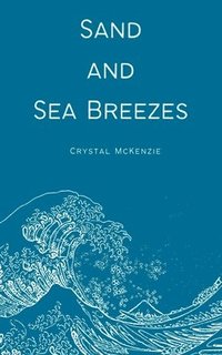 bokomslag Sand and Sea Breezes