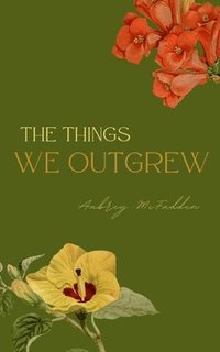 bokomslag things we outgrew