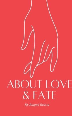 About Love & Fate 1