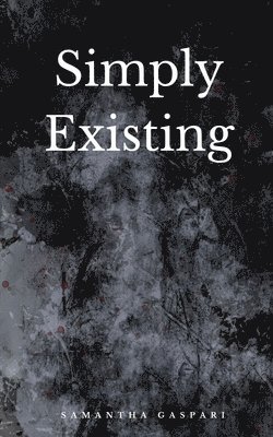 Simply Existing 1