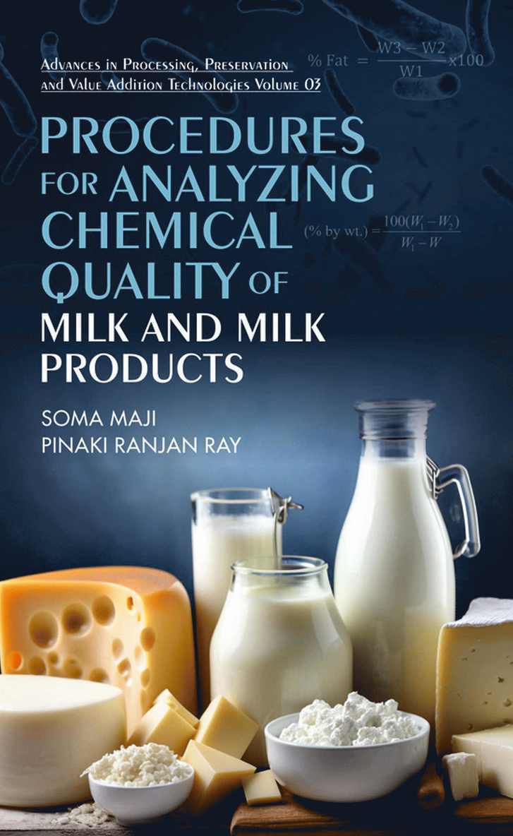 Soma Maji, Pinaki Ranjan Ray, Soma Maji & Pinaki Ranjan Ray - Procedures for Analyzing Chemical Quality of Milk and Milk Products, Inbunden