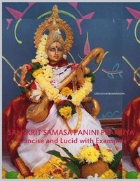 bokomslag Sanskrit Samasa Panini Prakriya: Concise and Lucid with Examples