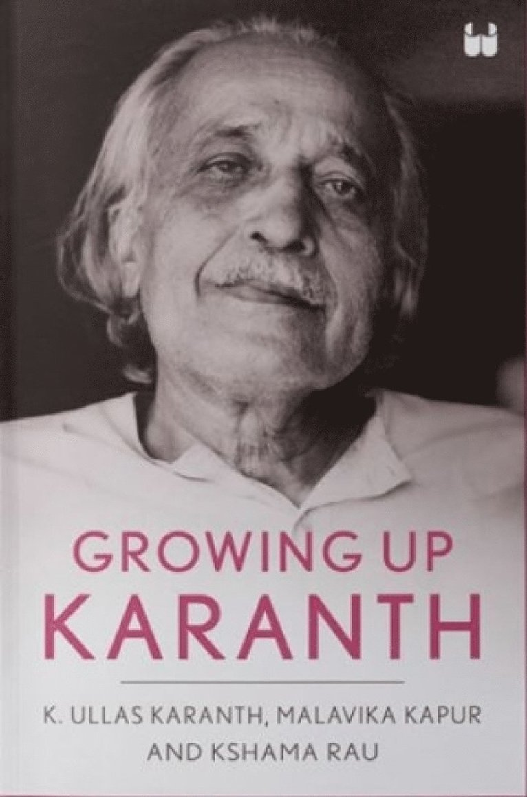 Growing Up Karanth 1