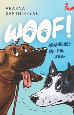 bokomslag Woof! Adventures By The Sea