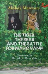 bokomslag The Tiger, The Bear and the Battle for Mahovann