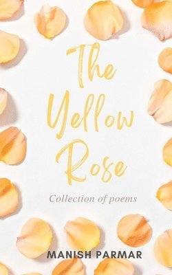 The Yellow Rose 1