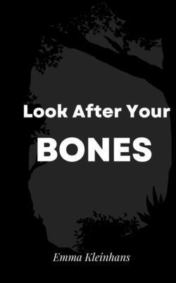 bokomslag Look After Your Bones