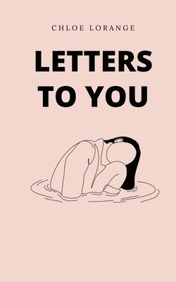 Chloe Lorange - letters to you, Häftad