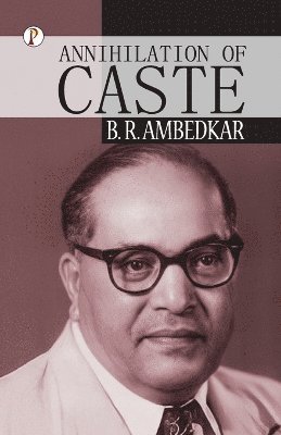 bokomslag Annihilation of Caste