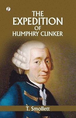 T Smollett, T. Smollett - Expedition of Humphry Clinker, Häftad