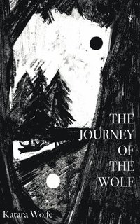 bokomslag The Journey of the Wolf