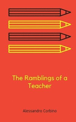 The Ramblings of a Teacher 1