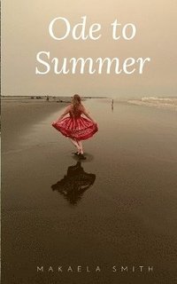 bokomslag Ode to Summer