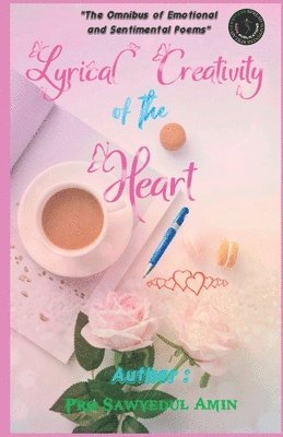 Lyrical Creativity of the Heart 1