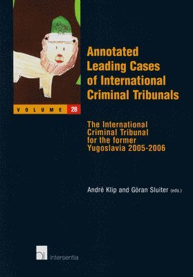 TBD, Andre Klip, Goran Sluiter - Annotated Leading Cases of International Criminal Tribunals, Häftad