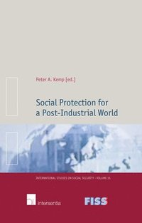 bokomslag Social Protection for a Post-Industrial World