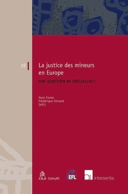 La Justice Des Mineurs En Europe 1