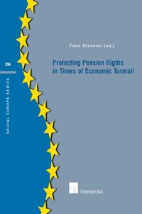 bokomslag Protecting Pension Rights in Times of Economic Turmoil