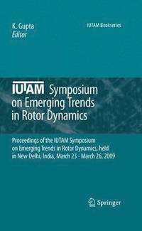 bokomslag IUTAM Symposium on Emerging Trends in Rotor Dynamics