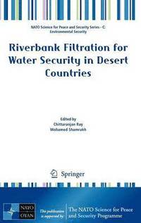 bokomslag Riverbank Filtration for Water Security in Desert Countries